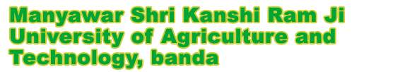 Manyawar Shri Kanshiram Ji University of Agriculture and Technology Logo